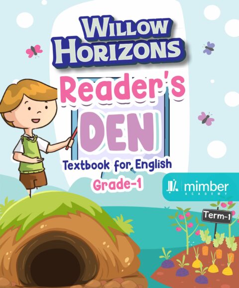 Willow Horizons | Reader's Den 1 | Textbook for English | Term-1 | Grade-1