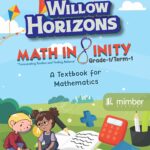 Willow Horizons | Math Infinity | Grade-1 | Term-1 | A textbook for Mathematics