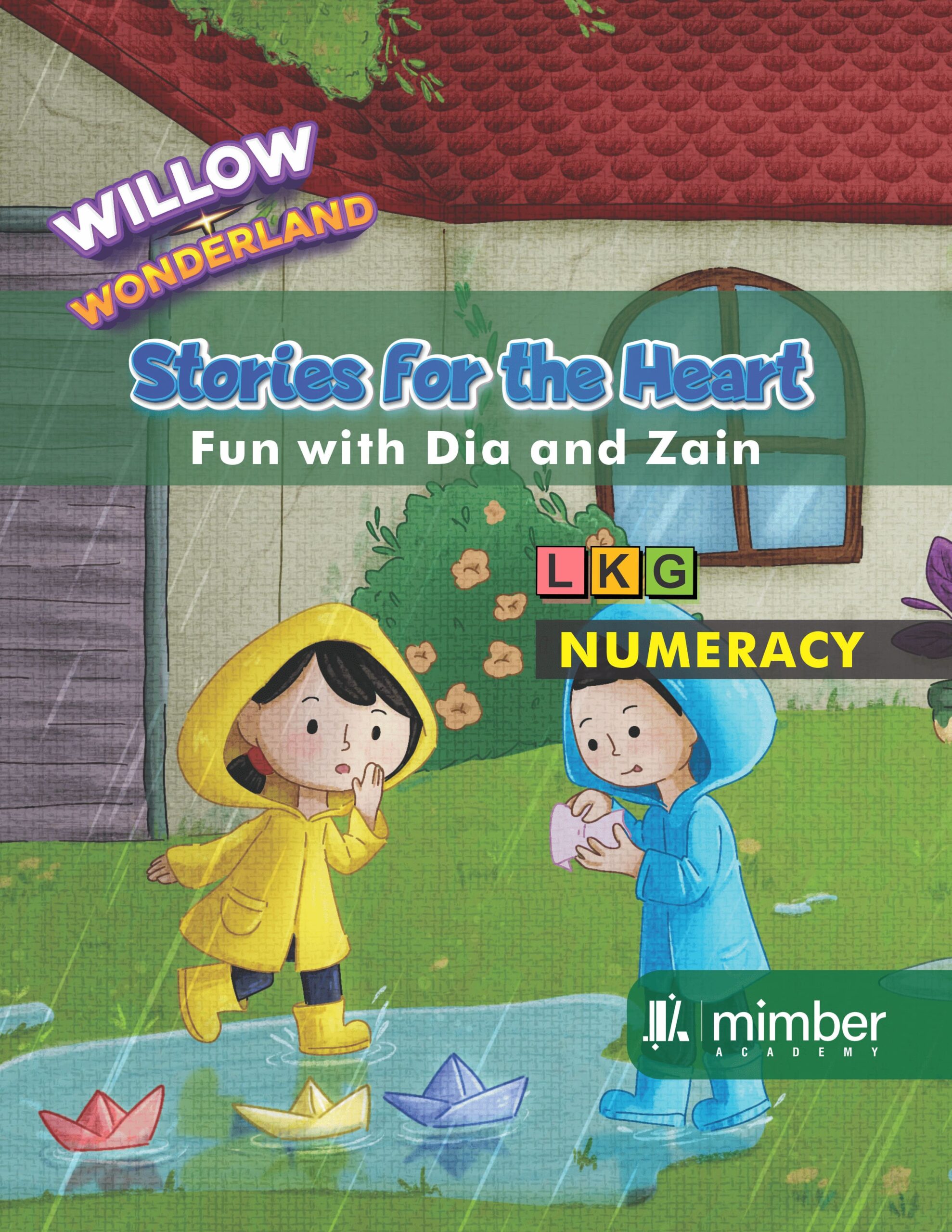 Willow Wonderland | Stories For The Heart | Fun With Dia and Zain | LKG | Numeracy