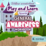 Willow Wonderland | Play and Learn | Nursery | General Awarness | Workbook