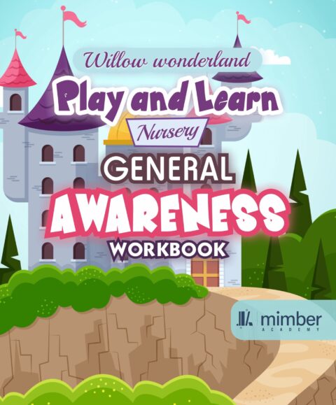 Willow Wonderland | Play and Learn | Nursery | General Awarness | Workbook