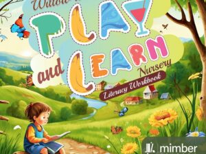 Willow Wonderland | Play and Learn | Nursery | Literacy Workbook