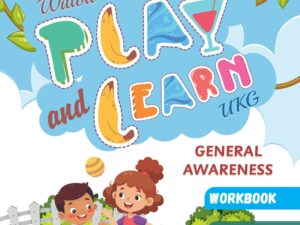 Willow Wonderland | Play and Learn | UKG | General Awarness | Workbook