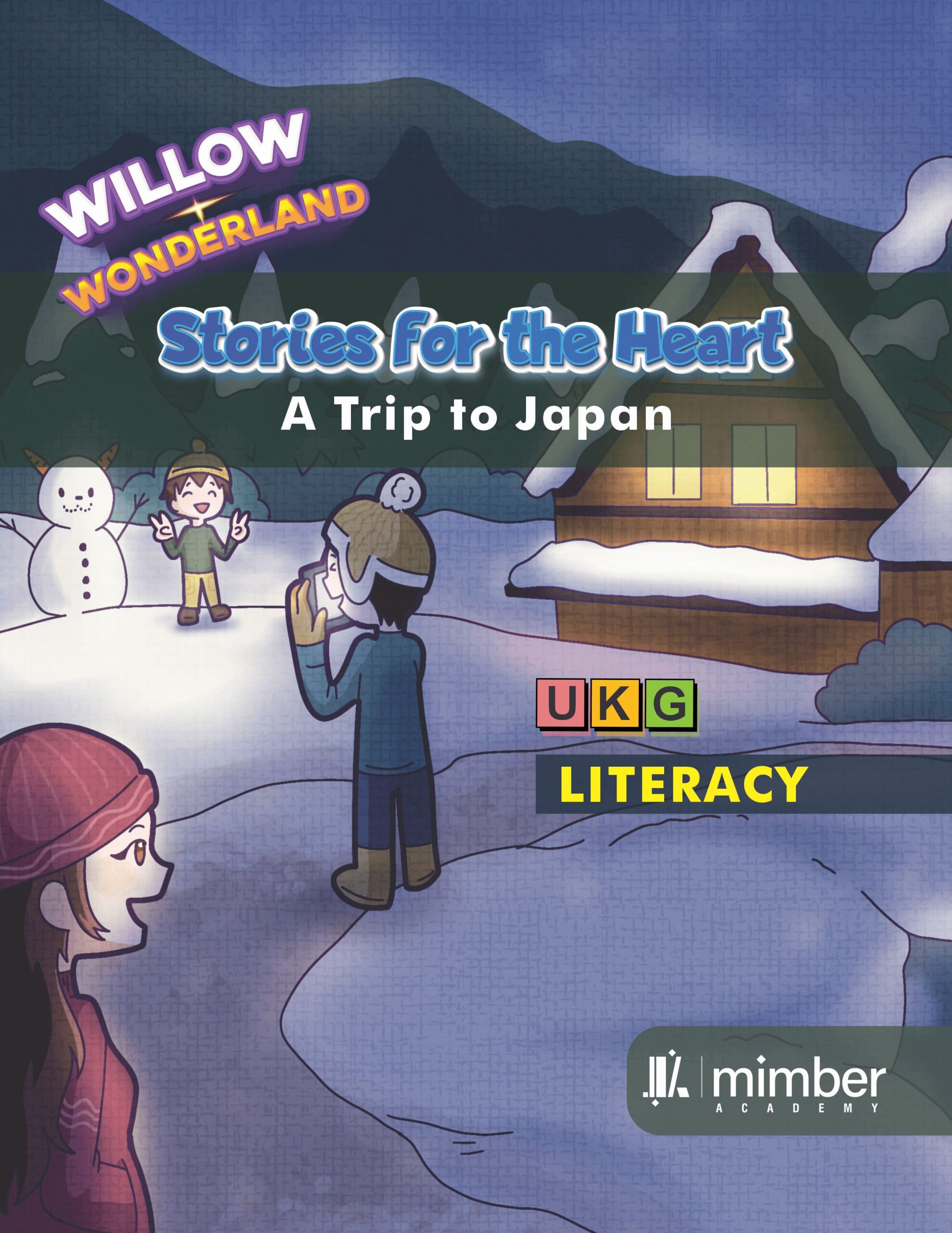 Willow Wonderland | Stories For The Heart | A Trip to Japan | UKG | Literacy