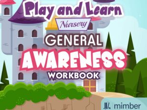 Willow Wonderland | Play and Learn | Nursery | General Awarness | Workbook