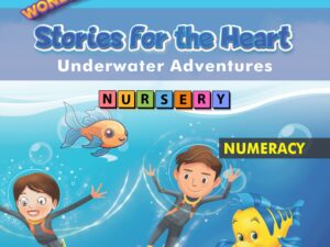Willow Wonderland | Stories For The Heart | Underwater Adventures | Nursery | Numeracy
