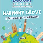 Bloom Series | With universal values and 21 century skills | Harmony grove | A Textbook for Social Studies | Class 3