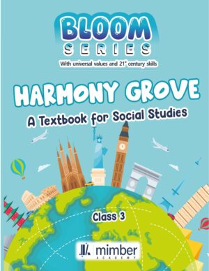 Bloom Series | With universal values and 21 century skills | Harmony grove | A Textbook for Social Studies | Class 3