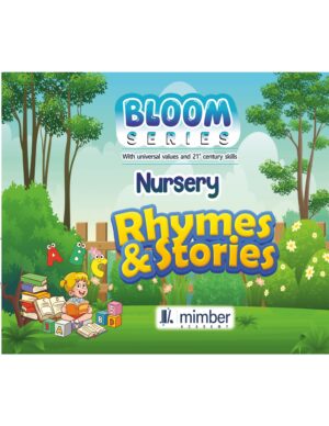 Bloom Series | With Universal Values and 21st Century Skills | Nursery | Rhymes & Stories