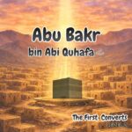 Sahabah Series | Abu Bakr bin Abi Quhafah | Textbook