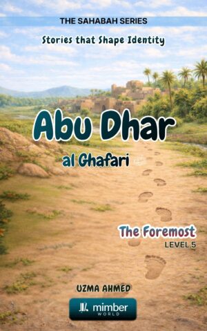 Sahabah Series | Abu Dhar al Ghafari | Textbook