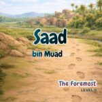 Sahabah Series | Sad bin Muad | Textbook