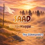 Sahabah Series | Sad bin Abi Waqqas | Textbook