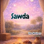 Sahabah Series | Sawda bint Zama | Textbook