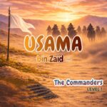 Sahabah Series | Usama ibn Zaid | Textbook