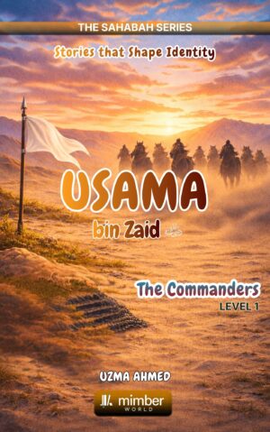 Sahabah Series | Usama ibn Zaid | Textbook
