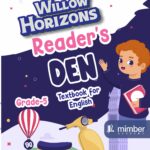 Willow Horizons | Reader's Den 5 | Textbook for English | Grade-5