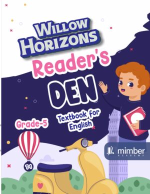 Willow Horizons | Reader's Den 5 | Textbook for English | Grade-5