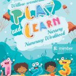 Willow Wonderland | Play and Learn | Nursery | Numeracy Workbook